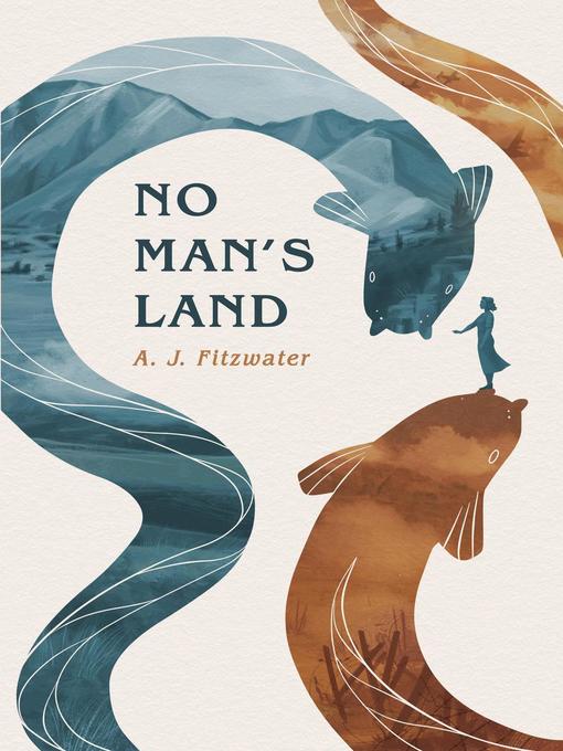 Title details for No Man's Land by A.J. Fitzwater - Available